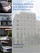 Medical Spanish for Healthcare Professionals bookcover